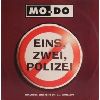 Vinyl 12" Mo-Do - EINS, ZWEI, POLIZEI