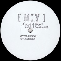 Vinyl 12" Unknown Artist - MY Edits 001 (12", S/Sided, W/Lbl)