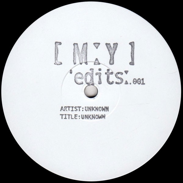 Vinyl 12" Unknown Artist - MY Edits 001 (12", S/Sided, W/Lbl)