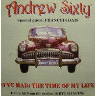Vinyl 12" Andrew Sixty - (I've Had) The Time Of My Life