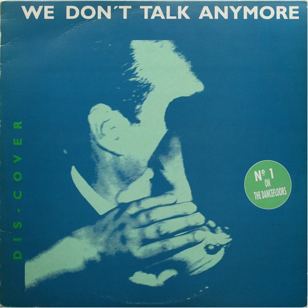 Vinyl 12" Dis-Cover - We Don't Talk Anymore