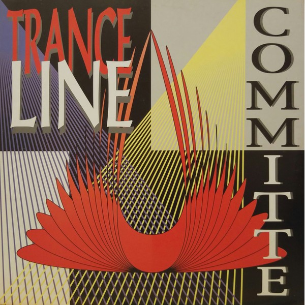 Vinyl 12" Committe - Trance Line