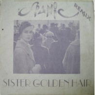 Vinyl 12" Spanic - Sister Golden Hair (Remix)