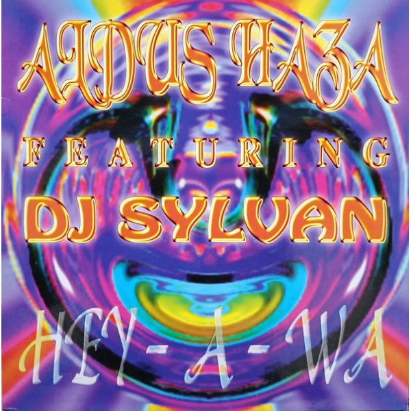 Vinyl 12" Aldus Haza Feat. DJ Sylvan - Hey-A-Wa