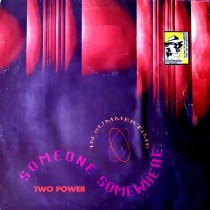 Vinyl 12" Two Power - Someone, Somewhere (In Summer Time)
