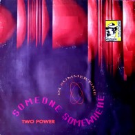 Vinyl 12" Two Power - Someone, Somewhere (In Summer Time)