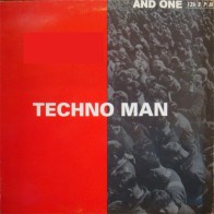 Vinyl 12" And One - Techno Man