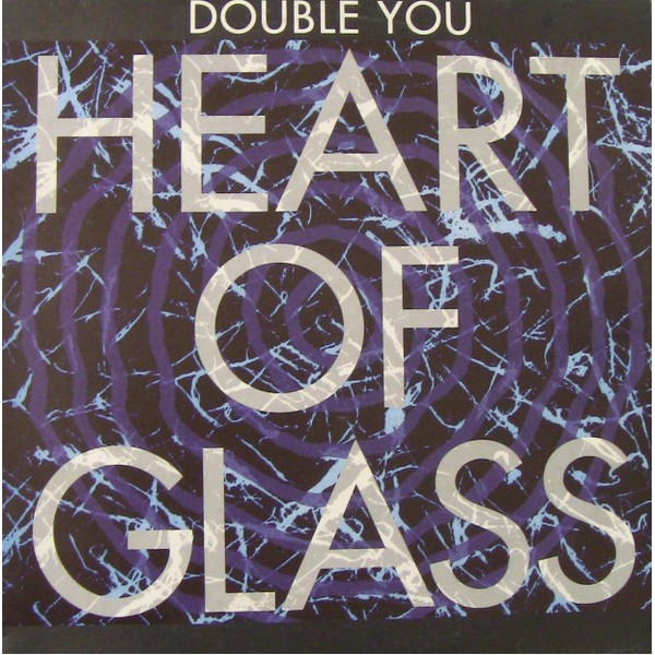 Vinyl 12" Double You - Heart Of Glass