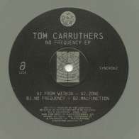 Vinyl 12" Tom Carruthers - No Frequency EP