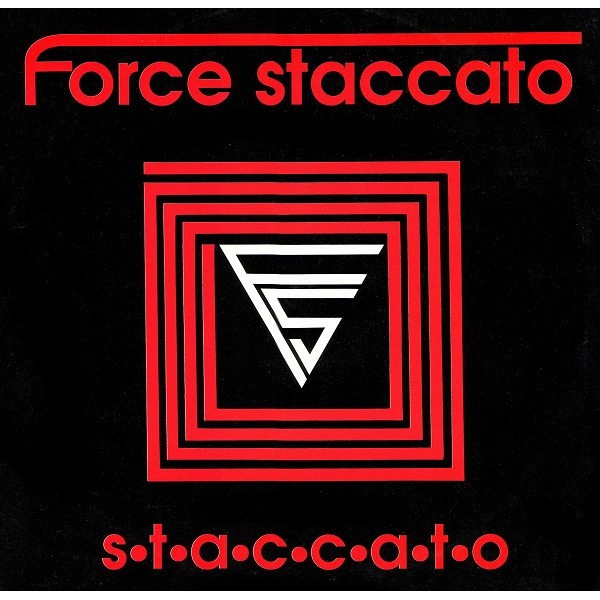Vinyl 12" Force Staccato - Staccato