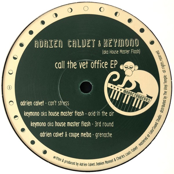 Vinyl Adrien Calvet & Keymono Aka House Master Flash* - Call The Vet Office EP