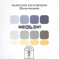 Vinyl 12" Nacho Division - Overstate