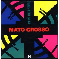 Vinyl 12" Mato Grosso - Feel The Beat