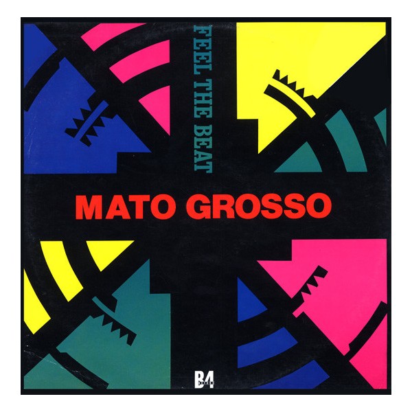 Vinyl 12" Mato Grosso - Feel The Beat