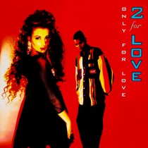 Vinilo 12" 2 For Love - Only For Love