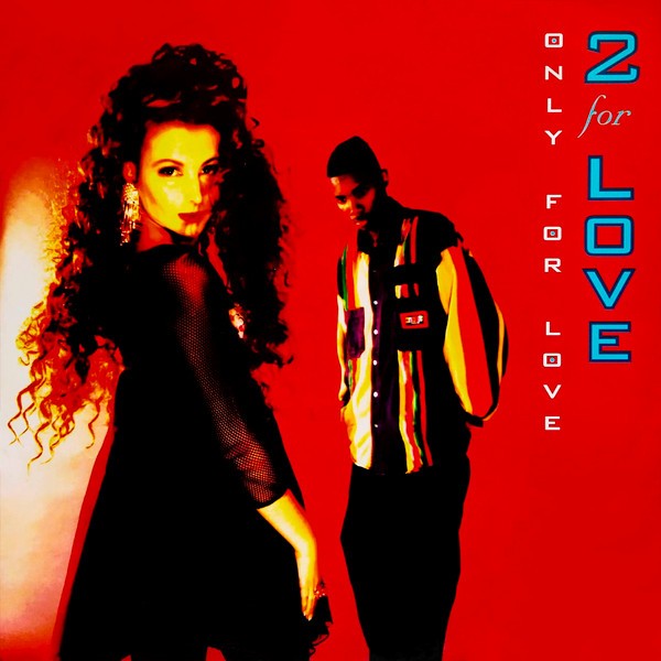 Vinilo 12" 2 For Love - Only For Love