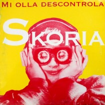 Vinilo 12" Skoria - Mi Olla Descontrola