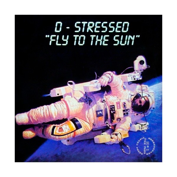Vinilo 12" D-Stressed - Fly To The Sun