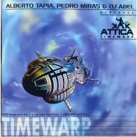 Vinilo 12" Alberto Tapia, Pedro Miras & DJ Abel presents Attica - Timewarp